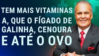 Tem mais vitamina A que o fígado de galinha cenoura e até o ovo Dr Lair Ribeiro [upl. by Mahsih]