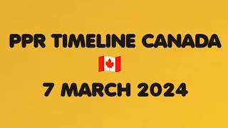 7th March 2024 PPR TIMELINE CANADA 🇨🇦  STUDY  SOWP [upl. by Reeve]