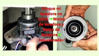 Porque mi lavadora no LAVA ➡️Motor de lavadora y Reten de lavadora➡️ Solucionado✅ [upl. by Lamphere569]