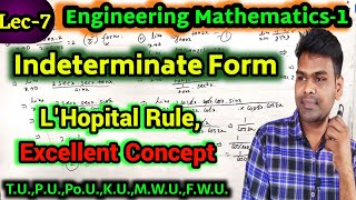 Lec7 Indeterminate Form And LHôpitals Rule  Excellent Concept With Numerical Practice In Nepali [upl. by Anaitit798]