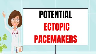 Potential Ectopic Pacemakers ECG Interpretation Made Easy Premature Contractions Escape Beats [upl. by Alton]