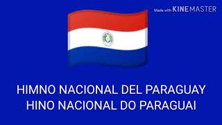 Hino Nacional do Paraguai Legendado Espanhol Latino Paraguayos República o Muerte [upl. by Us45]