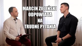 Marcin Zieliński odpowiada na trudne pytania WYWIAD [upl. by Nylesaj]