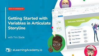 Getting Started with Variables in Articulate Storyline  HowTo Workshop [upl. by Aneloaup536]