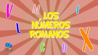 Los números romanos  Vídeos Educativos para Niños [upl. by Licec]