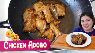 Napakasarap na Adobong Manok  Chicken Adobo Recipe [upl. by Lyons]