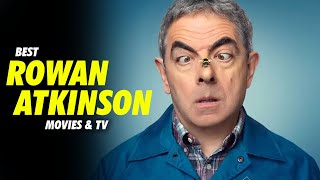 9 Best Rowan Atkinson Movies and Tv Shows [upl. by Yboc450]