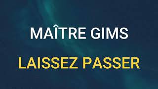 🎧 GIMS  LAISSEZ PASSER SLOWED amp REVERB [upl. by Aneeles]