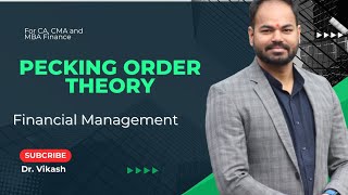 Pecking Order Theory  Financial Management [upl. by Nnarual267]