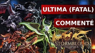 Ultima Weapon Ultimate  Commenté La Fantasmagorie dUltima Fatal  Final Fantasy XIV [upl. by Aig706]