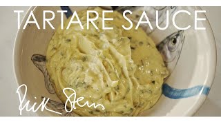 How to Make Tartare Sauce  Rick Stein Recipe [upl. by Audy]