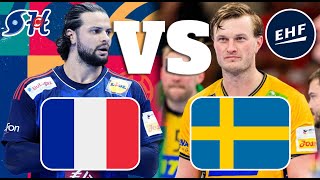 France vs Sweden Handball Live Play by Play  EHF EURO 2024 [upl. by Caresse]