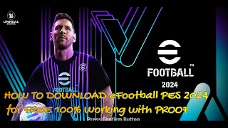 HOW TO DOWNLOAD PES eFootball 2024 for PC Free Fast and Easy Guide [upl. by Ellennaj180]