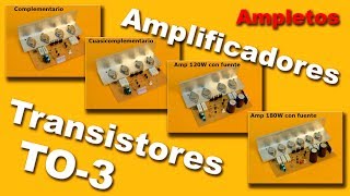 Amplificadores con transistores de encapsulado TO3 [upl. by Rowney]