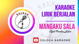 Karaoke Mangaku Sala [upl. by Azilem]