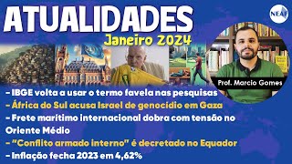 Atualidades para Concursos Públicos NEAF  Janeiro de 2024 [upl. by Brion]