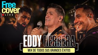 Free Cover Eddy Herrera  Mix Eddy Herrera [upl. by Alasdair800]