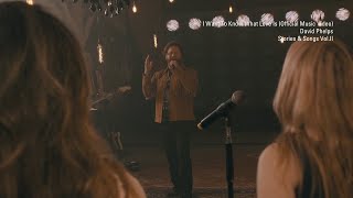 David Phelps  I Want To Know What Love Is Official Music Video from Stories amp Songs VolII [upl. by Holmes]