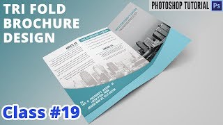 How to design a trifold brochure in Photoshop  Class 19 [upl. by Navac969]