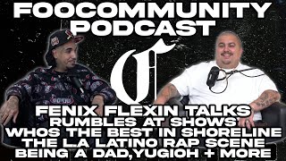 Fenix Flexin Talks Rumbles at Shows Whos Best in Shoreline LA Latino Rap Scene Yugioh  more [upl. by Nap]