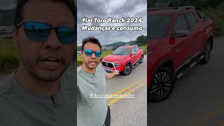 O QUE MUDOU NA FIAT TORO RANCH 2024  CONSUMO REAL [upl. by Nawyt]