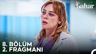 Bahar 8 Bölüm 2 Fragmanı  Gülerken Ağlatır Erkek Milleti [upl. by Gerladina]