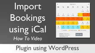 iCal Import ics  Advanced Booking Calendar for WordPress [upl. by Ahsilac963]