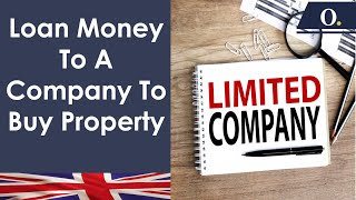 Loan Money To A Company To Purchase Buy To Let Properties [upl. by Abie282]