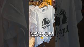 Disneyland Shirts at Disney World 🤔 disneyworld disneyland disneymerch [upl. by Leksehcey]