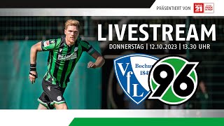 RELIVE VfL Bochum  Hannover 96  Testspiel [upl. by Eniffit]