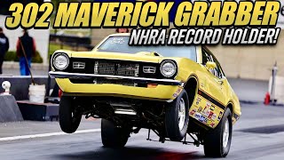 8000 RPM 302 Maverick Grabber  Super Stock National Record Holder [upl. by Airdnaid]