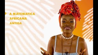 Onde nasceu a Matemática  Mwana Afrika Oficina Cultural [upl. by Llehcal660]