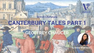 The Canterbury Tales Part 1  Geoffrey Chaucer  NET  SET  British Literature  Heena Wadhwani [upl. by Yug]