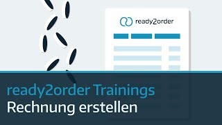 Rechnung erstellen im ready2order Kassensystem  ready2order Trainings 2 [upl. by Elaweda]