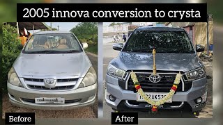 2005 innova conversion to innova crysta [upl. by Cammie799]