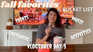 Fall Favorites amp Cozy Autumn Bucket List Fall Treats Music YouTubers Activities 🍁🎃 [upl. by Ahsinawt904]