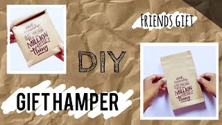 DIY Gift Hamper  Gift Hamper For Friends  Friendship Day Gift  Handmade Gift Making diy [upl. by Marolda528]