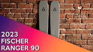 2023 Fischer Ranger 90  Ski Review [upl. by Adnamas]