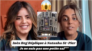 Inès Reg Réplique à Natasha StPier  Je ne suis pas une petite sal – Retour Nouveau Spectacle [upl. by Attehcnoc]