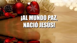 ¡Al Mundo paz nació Jesús pista con letra [upl. by Nachison]