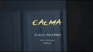 Djalil Palermo  Calma [upl. by Sterner]