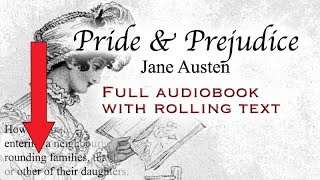 PRIDE AND PREJUDICE  full audiobook with rolling text  by Jane Austen [upl. by Mahda]