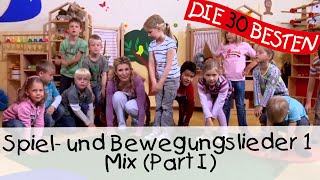 Spiel und Bewegungslieder 1Mix Part I  Kinderlieder zum Mitsingen und Bewegen [upl. by Queston]