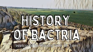 History of Bactria [upl. by Gagnon]