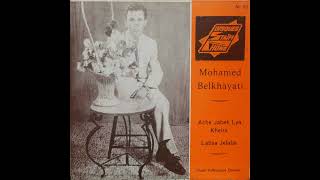 Mohamed Belkhayati  Labsa Jelaba [upl. by Aynik491]