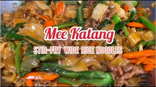 How To Make Mee Katang Stir  Fry Wide Rice Noodles  ASMR [upl. by Mcclelland596]