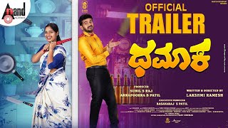 Dhamaka  Trailer 4K  Shivraj K R Pete  Nayana  Lakshmi Ramesh Annapoorna B Patil  Sunil S Raj [upl. by Matt]