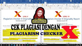 CARA CEK PLAGIASIKEMIRIPAN SKRIPSI DENGAN PLAGIARISM CHECKER X [upl. by Navonod]