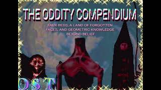 The Oddity Compendium OST doctornowhere [upl. by Lindholm]