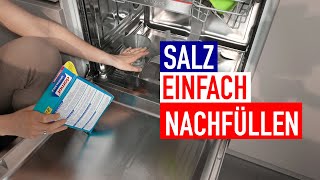 Wie SALZ im GESCHIRRSPÜLER nachfüllen [upl. by Haisa]